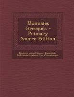 Monnaies Grecques 1019137657 Book Cover