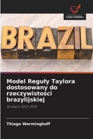 Model Reguly Taylora dostosowany do rzeczywisto&#347;ci brazylijskiej 6200869790 Book Cover