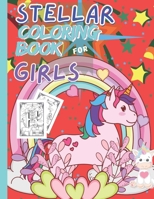 Stellar Coloring Book for Girls: Cute coloring designs and learning words and counting activities B091WM9HC2 Book Cover