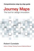 Journey Maps: The Tool for Design Innovation 1940805228 Book Cover
