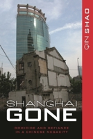 Shanghai Gone 1442211326 Book Cover