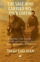 The Sage Who Carried His Own Coffin B0FK34X7NG Book Cover