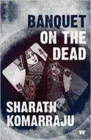 Banquet on the Dead 9381626987 Book Cover