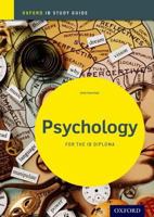 Ib Psychology: Study Guide: Oxford Ib Diploma Program 0198389965 Book Cover