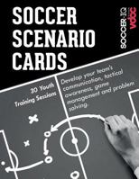 Soccer Scenario Cards 1986730808 Book Cover