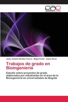 Trabajos de Grado En Bioingenieria 365908106X Book Cover