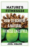 Naturesfitness24 149924617X Book Cover