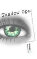 Shadow Ops the Secret Exploits of Priscilla Roletti: Shadow Chasers 1482571439 Book Cover