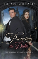 Protecting the Duke 1777220599 Book Cover