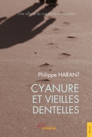 Cyanure et vieilles dentelles (French Edition) 2355231192 Book Cover