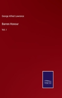 Barren Honour: Vol. I 1245483420 Book Cover