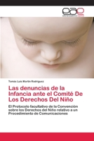 Las denuncias de la Infancia ante el Comité De Los Derechos Del Niño 6202105690 Book Cover