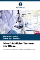 Oberflächliche Tumore der Blase (German Edition) 6207188950 Book Cover