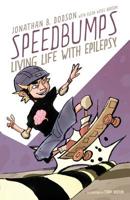 Speedbumps : Living Life with Epilepsy 162901611X Book Cover