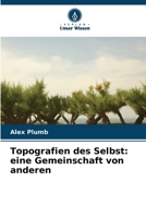 Topografien des Selbst: eine Gemeinschaft von anderen (German Edition) 620868322X Book Cover