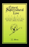 Natural Supernatural Love 0983821143 Book Cover
