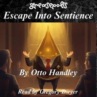 Escape Into Sentience: A Jurisprudence of Drip B0GJ44LS74 Book Cover