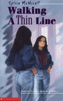 Walking a thin line 0590123793 Book Cover