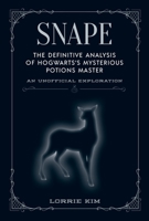 Snape: A Definitive Reading 1956403078 Book Cover