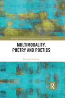 Multimodality, Poetry and Poetics 1138696609 Book Cover