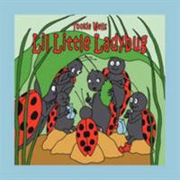 Lil Little Ladybug 1425965695 Book Cover