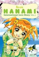 Hanami International Love Story Volume 1 (Hanami: International Love Story) 1593077378 Book Cover