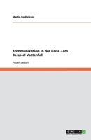 Kommunikation in der Krise - am Beispiel Vattenfall 3640943139 Book Cover