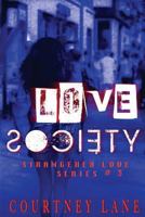 Love Society 1503051404 Book Cover