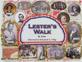 Lester's Walk 0981534554 Book Cover