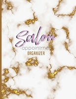 Salon appointment organizer: Times Daily and Hourly Schedule for Salons, Spas, Hair Stylist, Beauty 1793061254 Book Cover