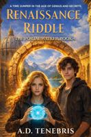 Renaissance Riddle: The Portal Walker, Book 4 (The Portal Walker Series) B0GW5CTDMN Book Cover