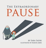 The Extraordinary Pause 1632333066 Book Cover