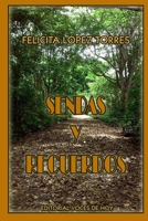 Sendas y recuerdos 1727157133 Book Cover