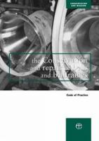 The Conservation and Repair of Bells and Bellframes: Code of Practice 071514250X Book Cover