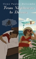 From Nightmares to Dreams B0CQSR9F8B Book Cover
