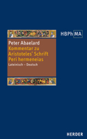 Kommentar Zu Aristoteles' Schrift Peri Hermeneias: Logisch-Semantische Untersuchungen. Lateinisch - Deutsch 3451392550 Book Cover