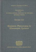 Quantum Phenomena in Mesoscopic Systems (International School of Physics Enrico Fermi) 1586033840 Book Cover