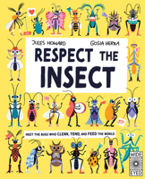 Respect the Insect 0711283311 Book Cover