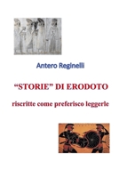 STORIE DI ERODOTO riscritte come preferisco leggerle B09HQCTV8F Book Cover
