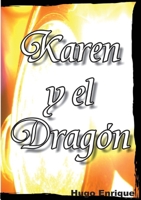 Karen y El Dragón 1105549828 Book Cover