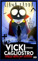 Vicky chiama Cagliostro 8868170566 Book Cover