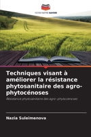 Techniques visant à améliorer la résistance phytosanitaire des agro-phytocénoses 6209108954 Book Cover