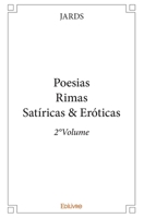 PoesiasRimas Satíricas & Eróticas - Tome 2 (French Edition) 2414191406 Book Cover