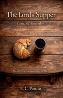 The Lord's Supper (My Christian Values) B0GWGQB4DF Book Cover
