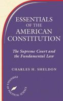 Essentials of the American Constitution 0813368553 Book Cover