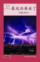 : A Big Storm (Sharing the Planet) 1640400508 Book Cover