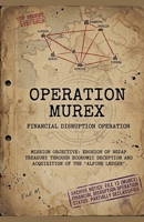 Operation Murex (The Wynthorpe Protocol) B0GYHQ7J95 Book Cover