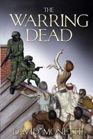 The Warring Dead 1925225224 Book Cover