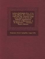 Lettera Dell'abbate N.n. A S.e. Il Sig. March. N.n. Intorno Il Libro Del Sig. Canonico Luigi Litta Sopra Il Diritto Di Stabilire Impedimenti Dirimenti ... E Di Dispensare... 1295123150 Book Cover