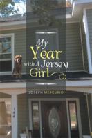My Year with A Jersey Girl 1483692884 Book Cover